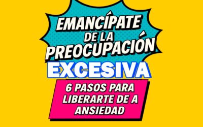 Preocupación excesiva: claves para vencerla