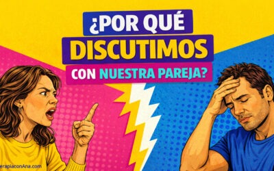 Por qué discutimos con nuestra pareja