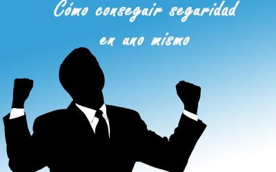 Cómo conseguir seguridad en uno mismo