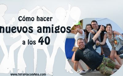 Cómo hacer nuevos amigos a los 40