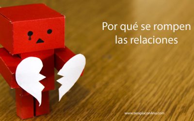 Por qué se rompen las relaciones