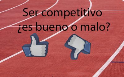 Ser competitivo es bueno o malo