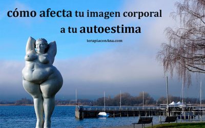 Cómo afecta tu imagen corporal a tu autoestima