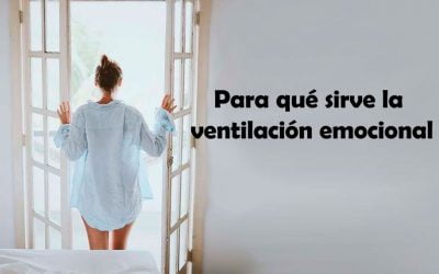 Para qué sirve la ventilación emocional