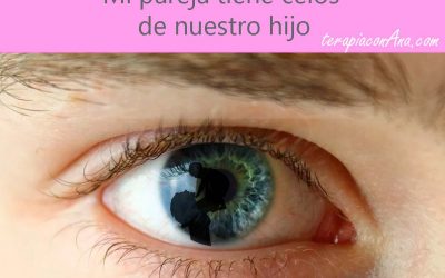Mi pareja tiene celos de nuestro hijo