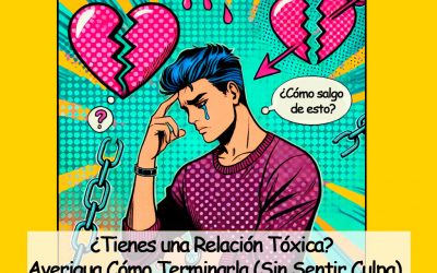 ¿Tienes una relación tóxica? Averigua cómo terminarla