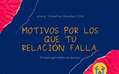 Motivos por los que tu relación falla