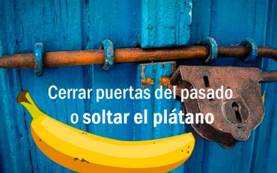 Descubre por qué hay que cerrar puertas del pasado para que otras se abran