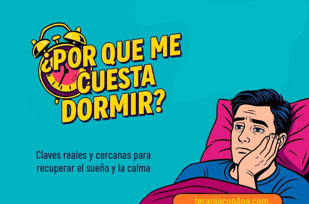 Por qué me cuesta dormir
