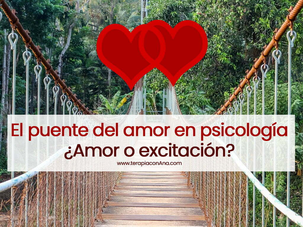 El puente del amor en psicología