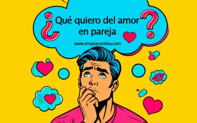 ¿Qué quiero del amor en pareja?