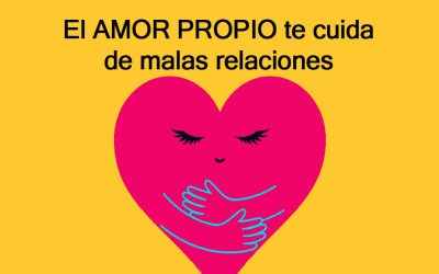 El amor propio te cuida de malas relaciones