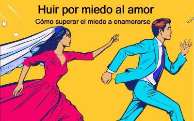 Huir por miedo al amor