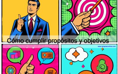 Cómo cumplir propósitos y objetivos