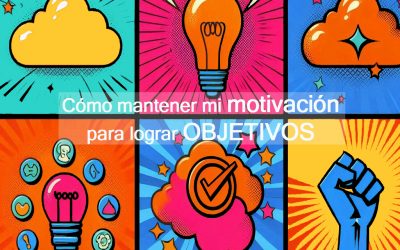 Cómo mantener mi motivación para lograr objetivos