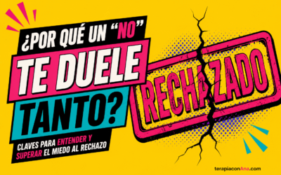 ¿Por qué un «no» te duele tanto? Claves para entender y superar el miedo al rechazo